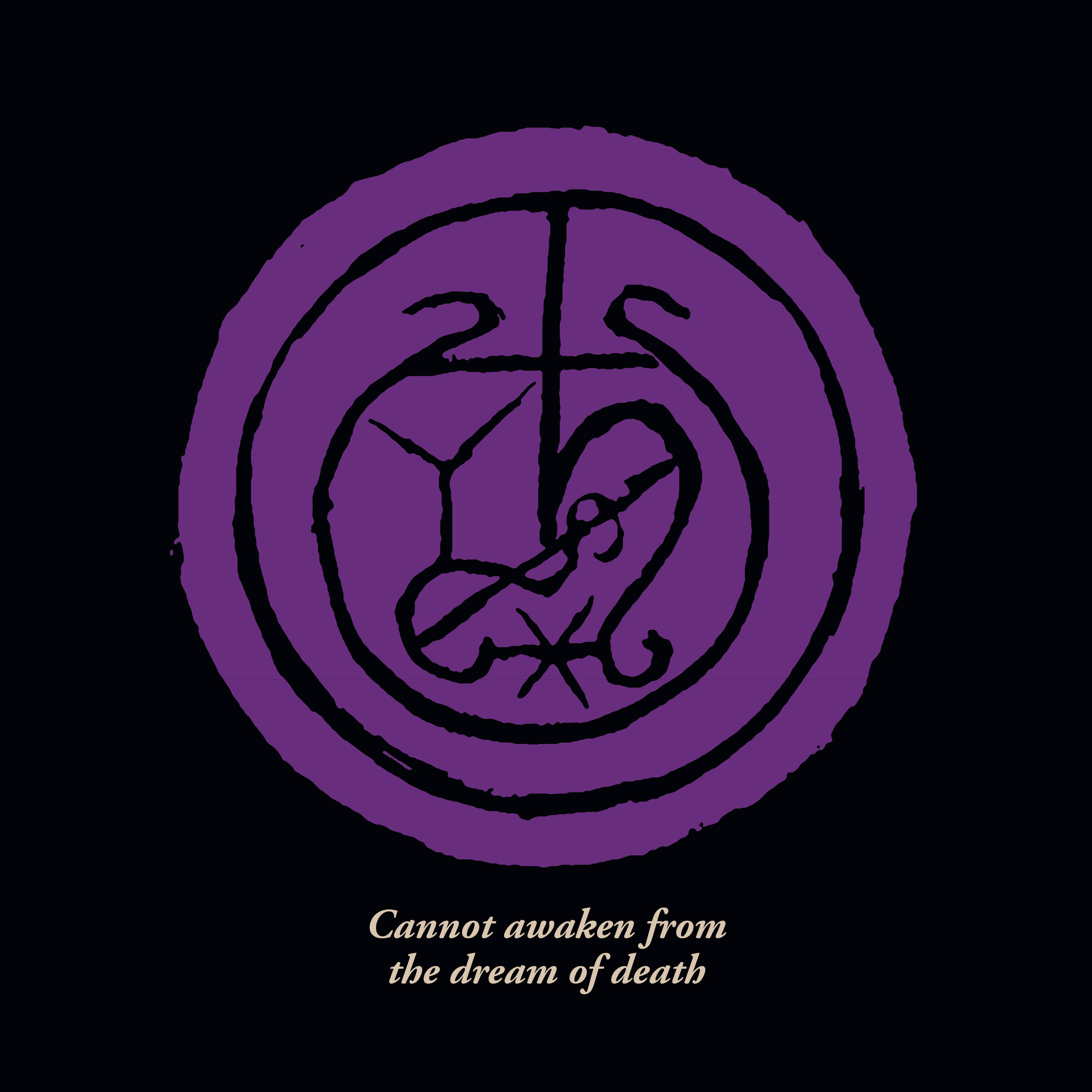 Cannot awaken frmo the dream of death